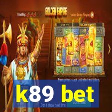 k89 bet